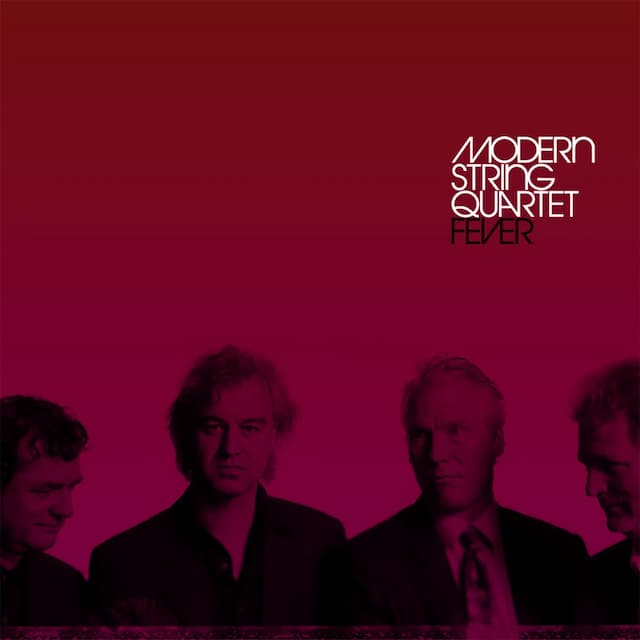 Modern String Quartet: Fever